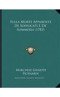 Sulla Morte Apparente De Soffocati E De' Sommersi (1783)