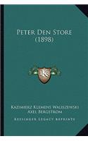 Peter Den Store (1898)