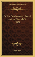 De Fide, Quae Bonizonis Libro Ad Amicum Tribuenda Sit (1865)