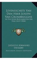 Levensschets Van Den Heer Joseph Van Crombrugghe