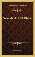 Women In The Life Of Balzac
