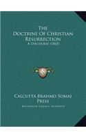The Doctrine Of Christian Resurrection