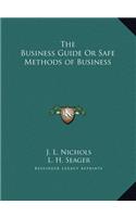 Business Guide Or Safe Methods of Business