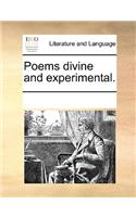 Poems divine and experimental.: (English)