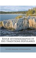 Revue d'ethnographie et des traditions populaire, Volume 2