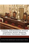 Federal Information System Controls Audit Manual (FISCAM)