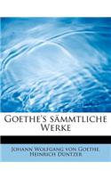 Goethe's S Mmtliche Werke