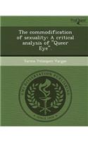 The Commodification of Sexuality: A Critical Analysis of Queer Eye.