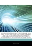 Articles on Los Angeles Dodgers Coaches, Including: Babe Ruth, Casey Stengel, Jesse Haines, Billy Herman, Joe Kelley, Ted Lyons, Joe McGinnity, Freddie Fitzsimmons, Clyde Sukeforth, Chuck Dressen, Red(English)