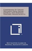 Comparison Of Tektite Specimens From Empire, Georgia, And Martha's Vineyard, Massachusetts