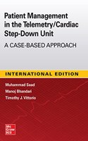 Guide to Patient Management in the Cardiac Step Down/Telemetry Unit: A Case-Based Approach