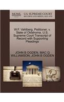 W.F. Vahlberg, Petitioner, V. State of Oklahoma. U.S. Supreme Court Transcript of Record with Supporting Pleadings