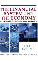 The Financial System and the Economy