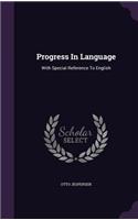 Progress in Language