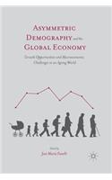 Asymmetric Demography and the Global Economy