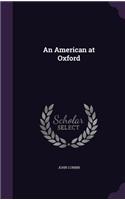 An American at Oxford