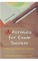 A Formula for Exam Success