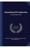 Schaumburg PRT Application: Personal Rapid Transit