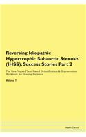 Reversing Idiopathic Hypertrophic Subaor