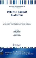 Defense Against Bioterror: Detection Technologies, Implementation Strategies and Commercial Opportunities