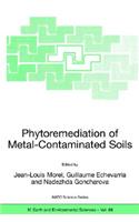 Phytoremediation of Metal-Contaminated Soils