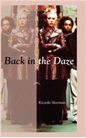 Back in the Daze: (English)