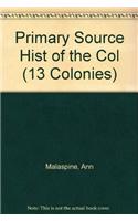 Primary Source Hist of the Col