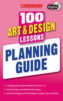 100 Art & Design Lessons: Planning Guide