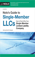 Nolo's Guide to Single-Member Llcs: How to Form & Run Your Single-Member Limited Liability Company