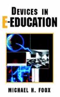 Devices in E-Education