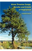 Great Treatise Congo, Yoruba and Creole of Vegetation