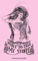 I Want to Tell My Story
