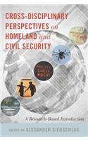 Cross-disciplinary Perspectives on Homeland and Civil Security