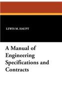 A Manual of Engineering Specifications and Contracts