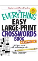 The Everything Easy Large-Print Crosswords Book, Volume 4