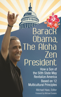 Barack Obama, the Aloha Zen President