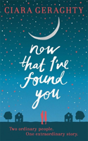 Now That I've Found You