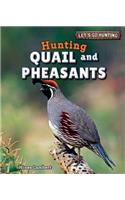 Hunting Quail and Pheasants