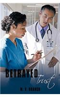 Betrayed Trust
