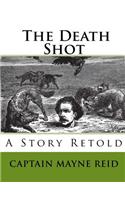 The Death Shot