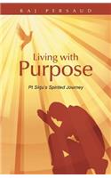 Living with Purpose: PT Sirju's Spirited Journey