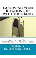 Improving Your Relationship with Your Body
