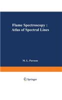 Flame Spectroscopy: Atlas of Spectral Lines