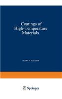 Coatings of High - Temperature Materials