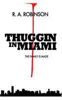 The Family Is Made (Prison/Jail version)