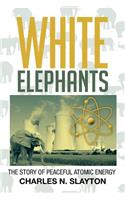 White Elephants