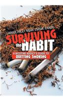 Surviving the Habit