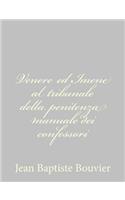 Venere ed Imene al tribunale della penitenza manuale dei confessori: (Italian)