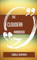 The Cloudera Handbook - Everything You Need to Know about Cloudera