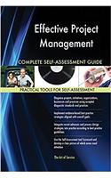 Effective Project Management Complete Self-Assessment Guide
